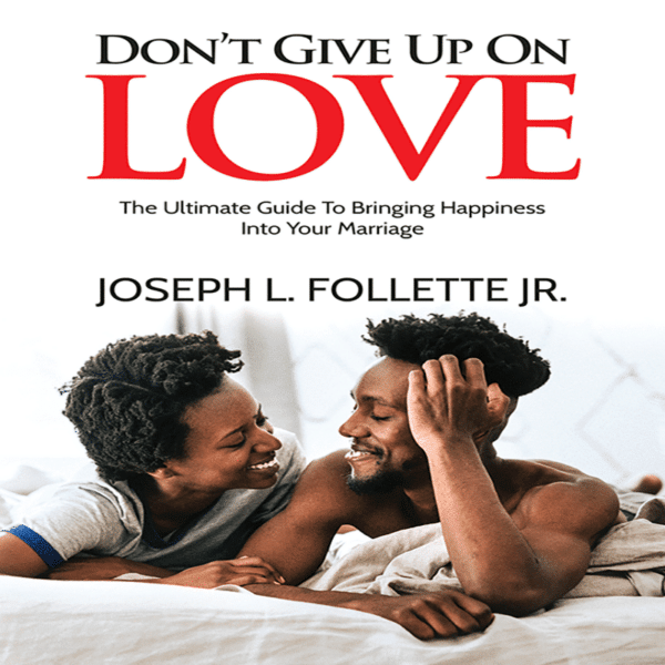 Don't Give Up On Love Digital Bundle and Clarity Call