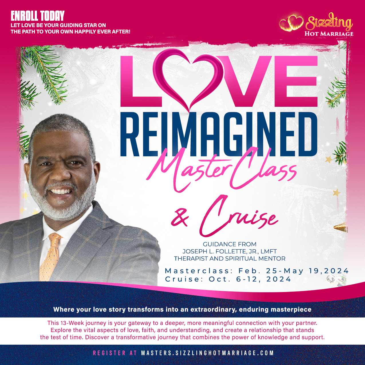Love Reimagined Masterclass & Cruise
